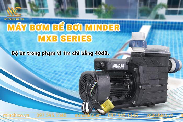Máy bơm bể bơi Minder MXB Series Máy bơm bể bơi Minder MXB Series