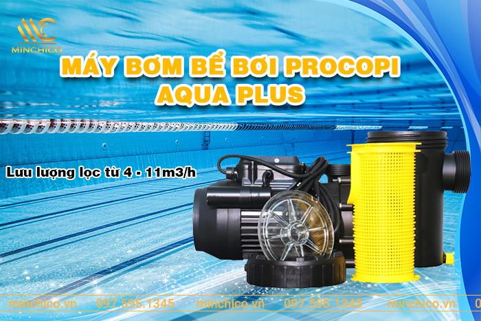 Máy bơm bể bơi Procopi Aqua Plus