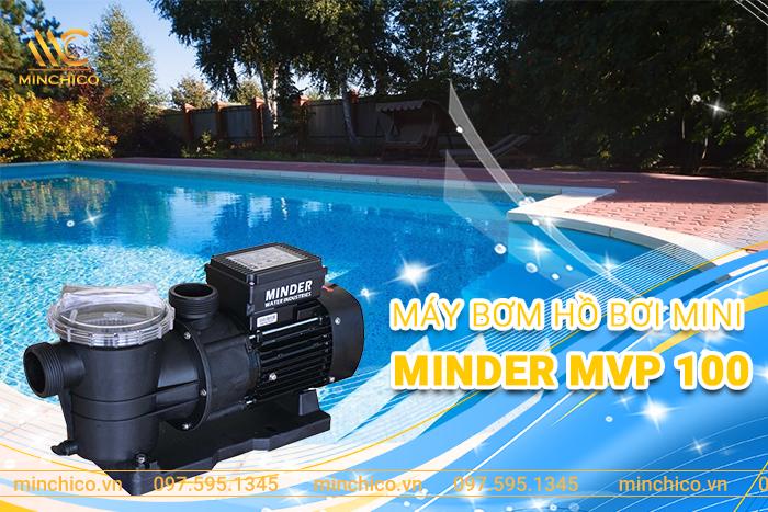 Máy bơm hồ bơi mini Minder MVP100