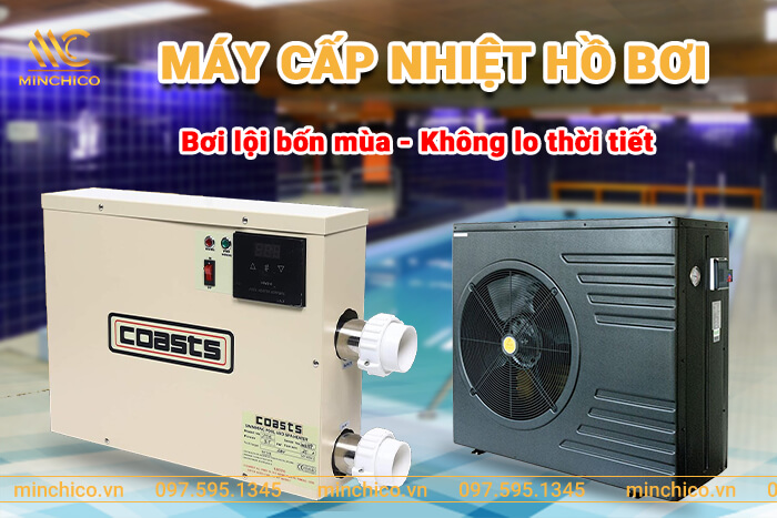 Máy cấp nhiệt bể bơi Máy cấp nhiệt bể bơi
